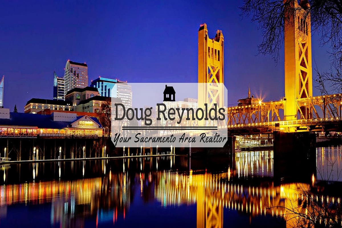 Doug Reynolds - Sacramento Area Realtor
