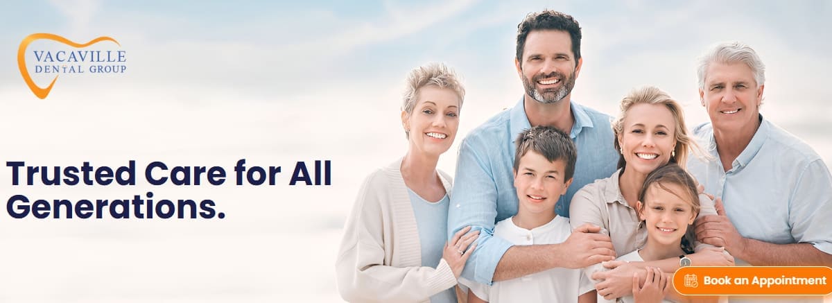 Vacaville Dental Group | Best Dentistry in Vacaville | Implant and Cosmetic Dentist Near Me
